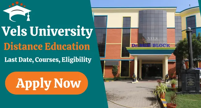 Vels University Distance Education