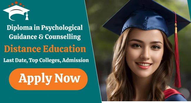 Diploma in Psychological Guidance & Counselling Distance Education