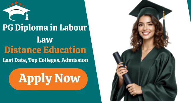 PG Diploma in Labour Law Distance Education